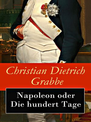 cover image of Napoleon oder Die hundert Tage